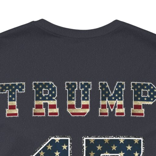 Trump 47 Pro Trump Tee - Image 11