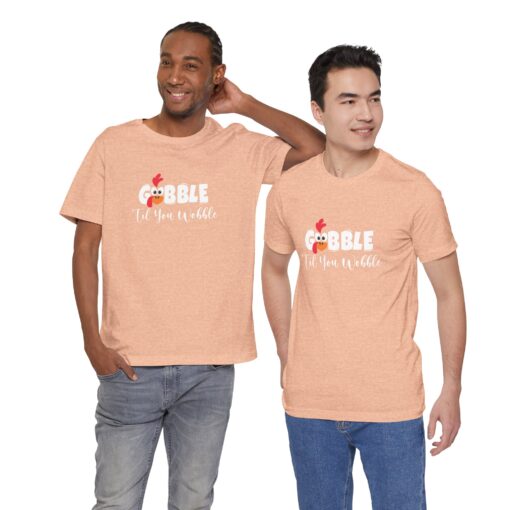 Gobble til You Wobble Thanksgiving Tee - Image 202