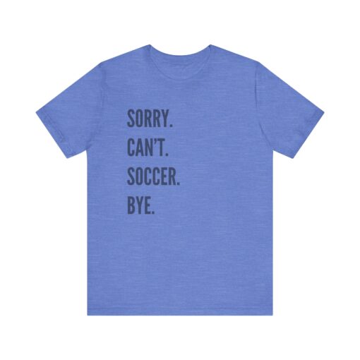 Funny Soccer Shirt - Image 378