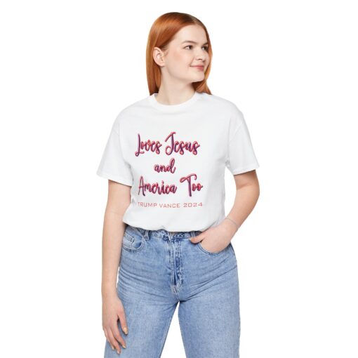 Loves Jesus & America Tee - Image 47