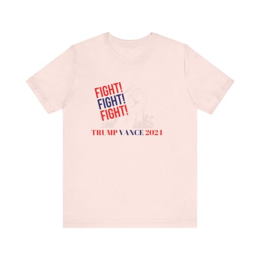 Trump Vance Fight Fight Fight Tee - Image 8