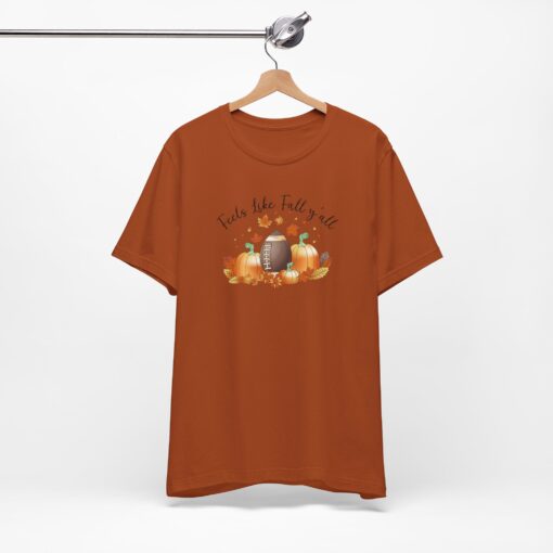 Feels Like Fall Y'all T-Shirt - Image 181