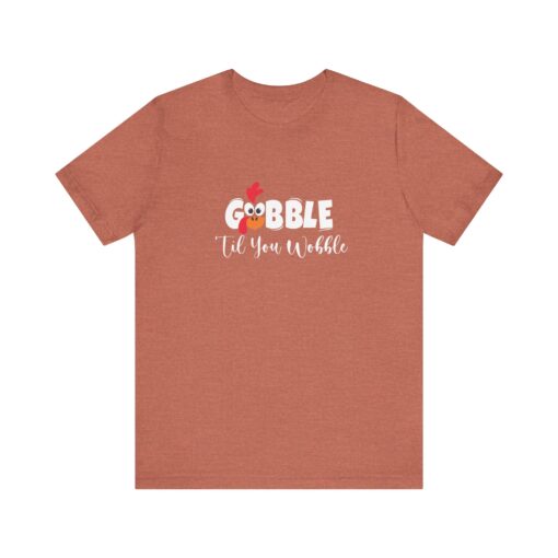 Gobble til You Wobble Thanksgiving Tee - Image 88