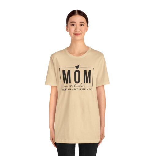 Mom Mode shirt - Image 185