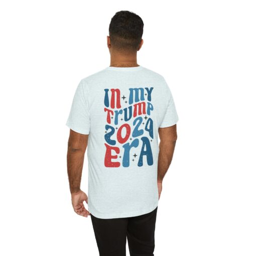 Trump Era Tee - Image 104