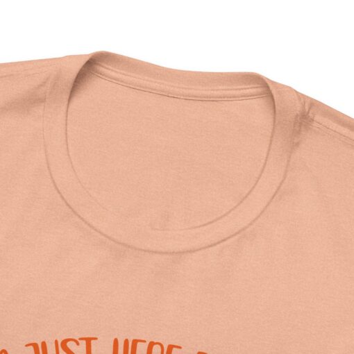 “I’m Just Here For The Pie” T-Shirt - Image 9