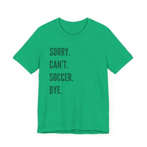 Funny Soccer Shirt - Image 293