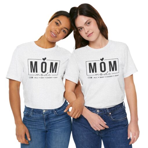 Mom Mode shirt - Image 113