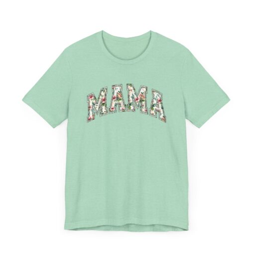 Mama Floral T shirt - Image 148