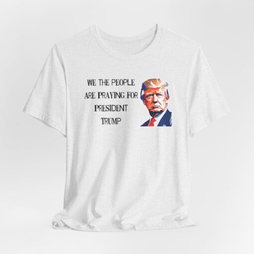 Praying for President Trump Tee - Image 6