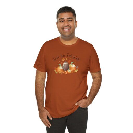 Feels Like Fall Y'all T-Shirt - Image 190