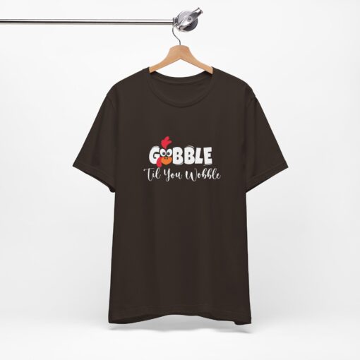 Gobble til You Wobble Thanksgiving Tee - Image 123