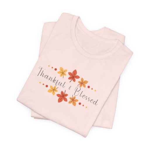 Thankful & Blessed Shirt - Image 63