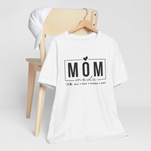 Mom Mode shirt - Image 37