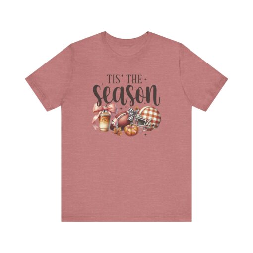 Tis The Season Fall Tee - Image 117