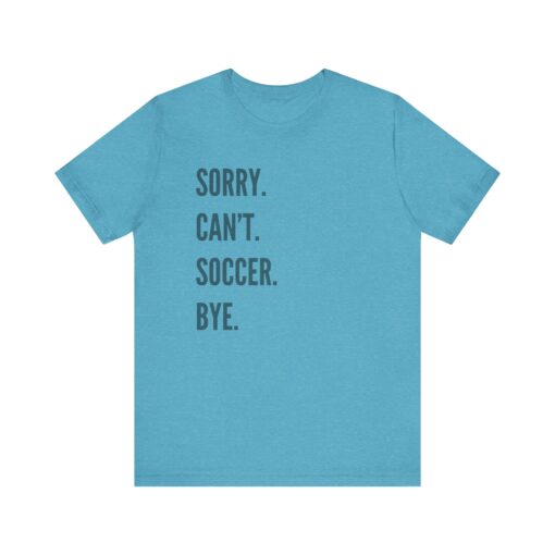 Funny Soccer Shirt - Image 407