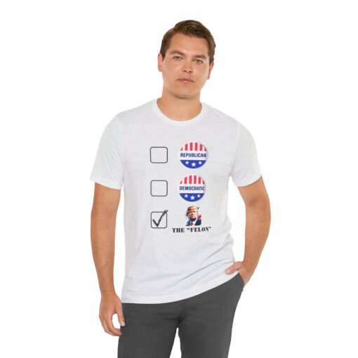 Trump "Felon" Sleeve Tee - Image 72