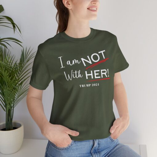 I am NOT with HER tee - Image 29