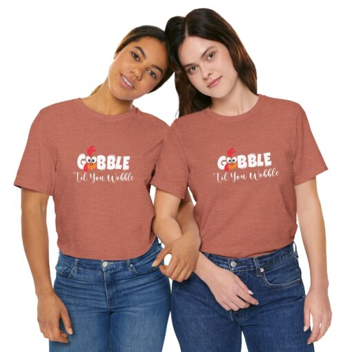 Gobble til You Wobble Thanksgiving Tee - Image 113