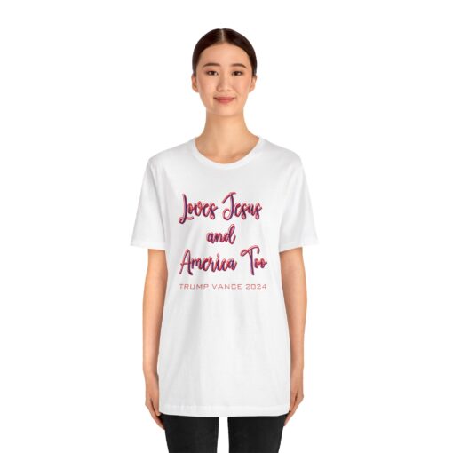 Loves Jesus & America Tee - Image 40