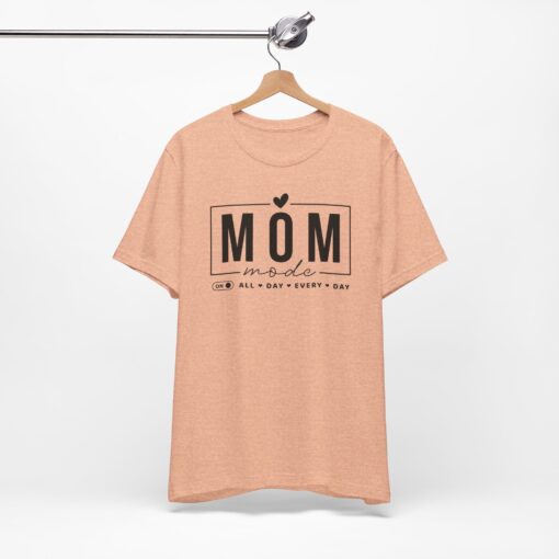 Mom Mode shirt - Image 210