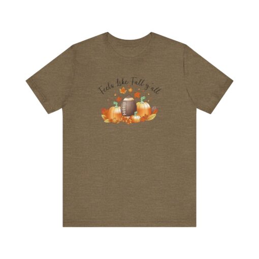 Feels Like Fall Y'all T-Shirt - Image 204