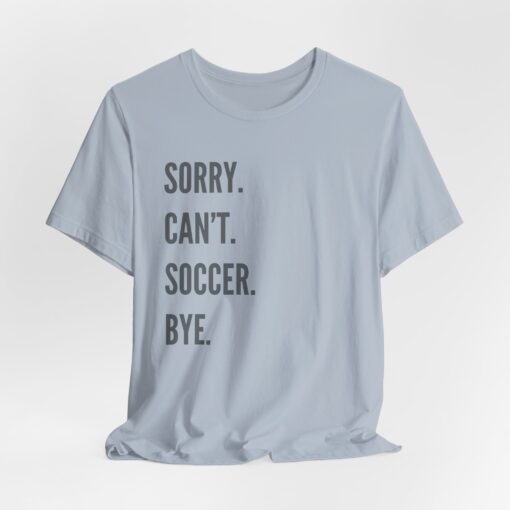 Funny Soccer Shirt - Image 325