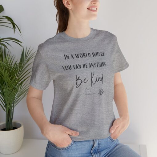 Be kind, kind t shirt - Image 76