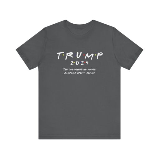 Trump 2024 "Friends" Tee - Image 146