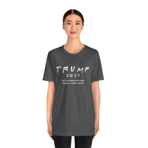 Trump 2024 "Friends" Tee - Image 156