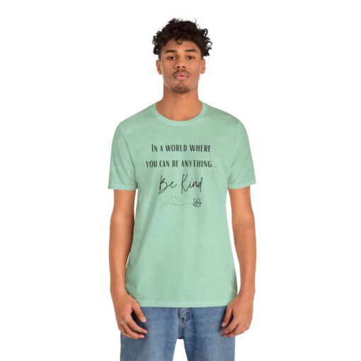 Be kind, kind t shirt - Image 57