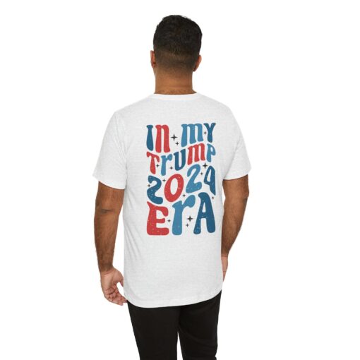 Trump Era Tee - Image 75