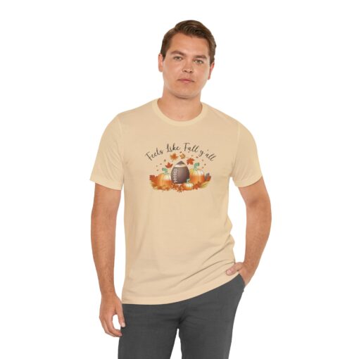 Feels Like Fall Y'all T-Shirt - Image 101