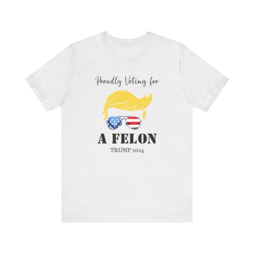 Still Voting for a Felon Trump Tee