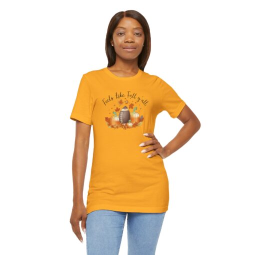 Feels Like Fall Y'all T-Shirt - Image 167