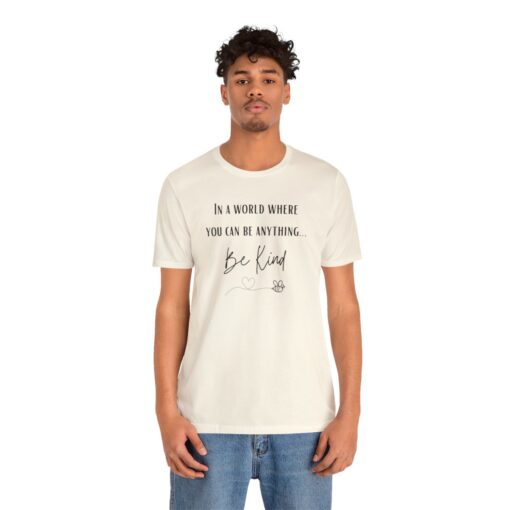 Be kind, kind t shirt - Image 36