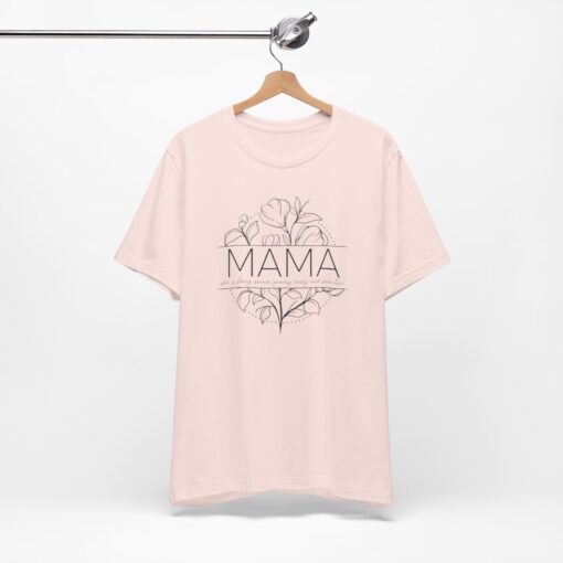 Mama T Shirt, - Image 9