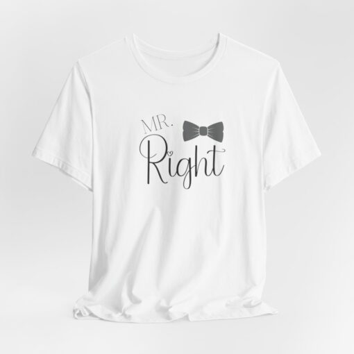 Mr Right t shirt - Image 7