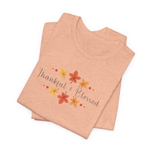 Thankful & Blessed Shirt - Image 5