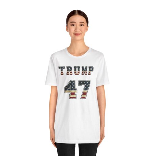 Trump 47 Tee - Image 12