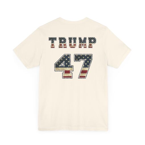 Trump 47 Pro Trump Tee - Image 92