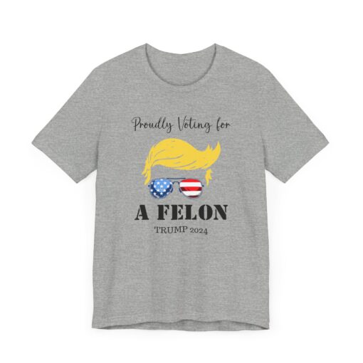 Still Voting for a Felon Trump Tee - Image 119