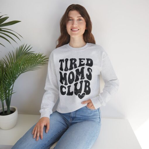 Tired moms club Sweatshirt - Image 33