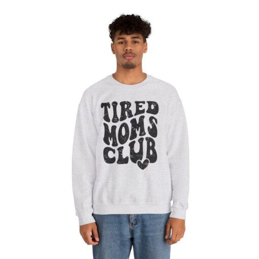 Tired moms club Sweatshirt - Image 27