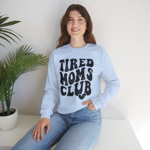 Tired moms club Sweatshirt - Image 44