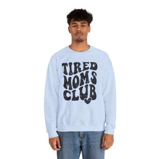 Tired moms club Sweatshirt - Image 38