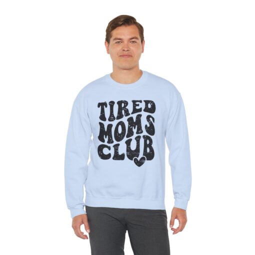 Tired moms club Sweatshirt - Image 39