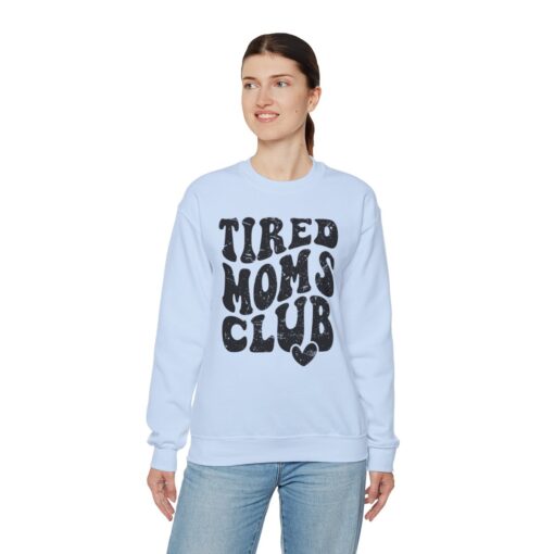 Tired moms club Sweatshirt - Image 41