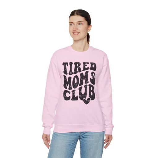 Tired moms club Sweatshirt - Image 52