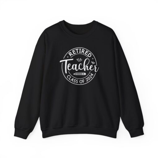 Retiring Teacher 2024 Sweatshirt